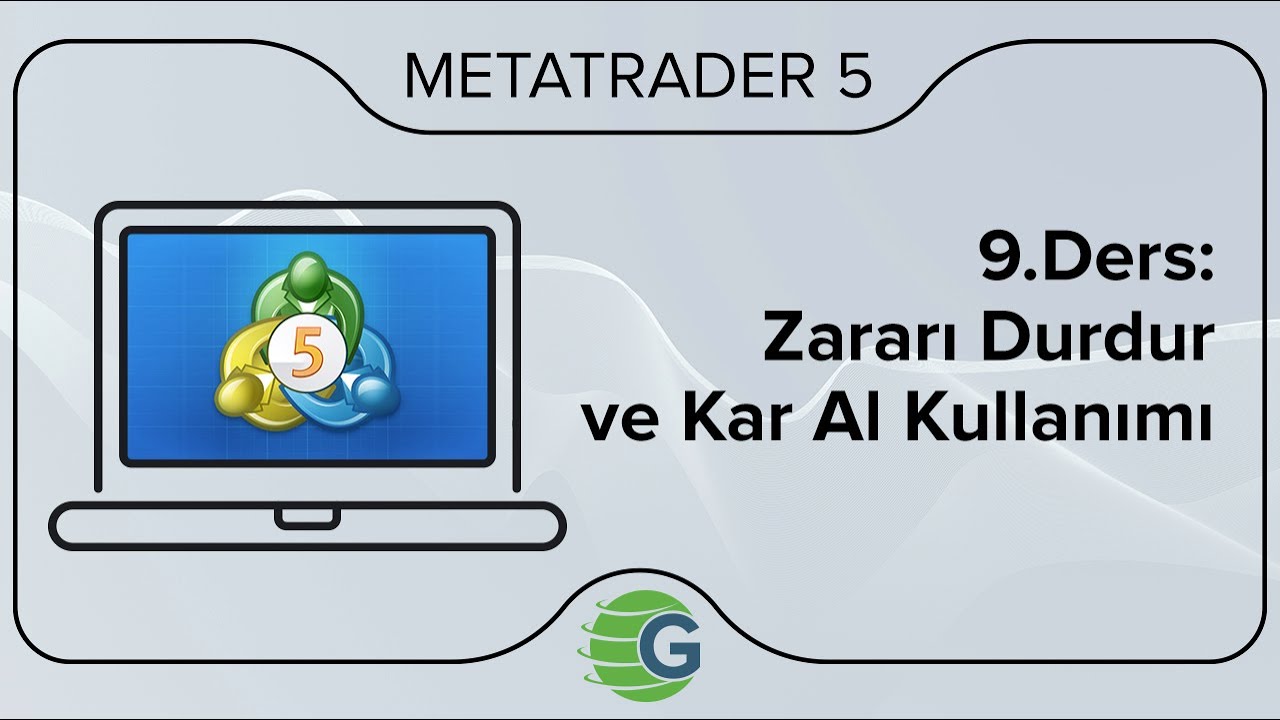 9.Ders: Zararı Durdur ve Kar Al Kullanımı