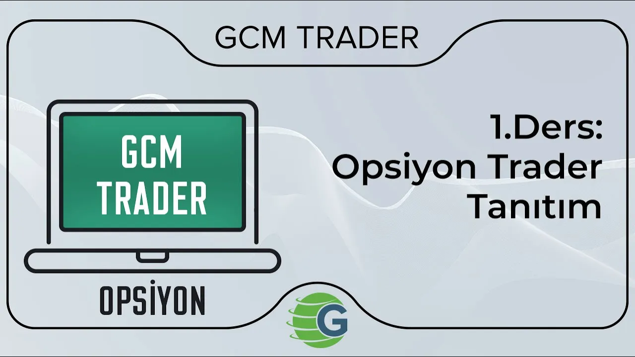 1.Ders: Opsiyon Trader Tanıtım