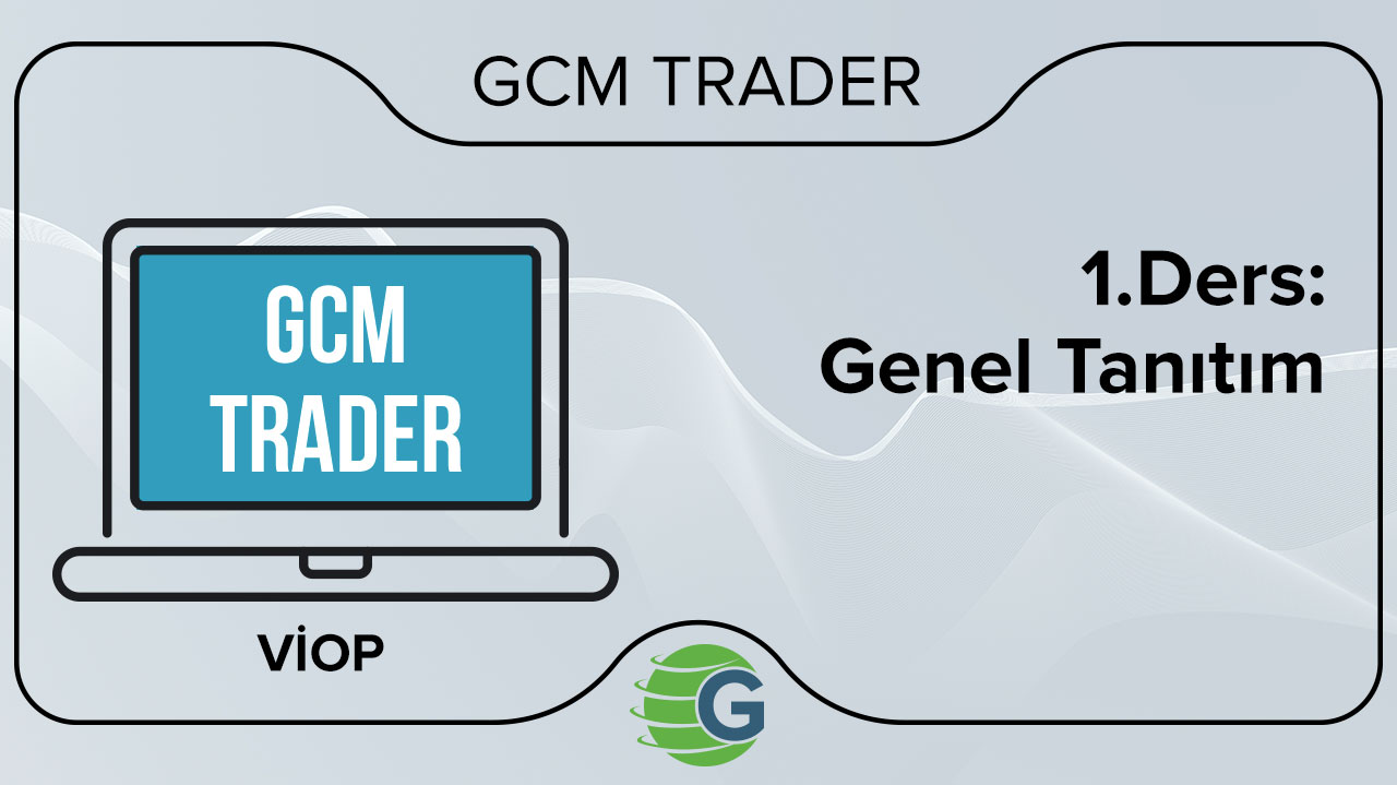 1. Ders: Genel Tanıtım